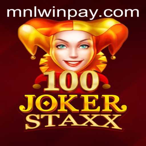 Unveiling the Excitement of 100JokerStaxx: A Comprehensive Guide