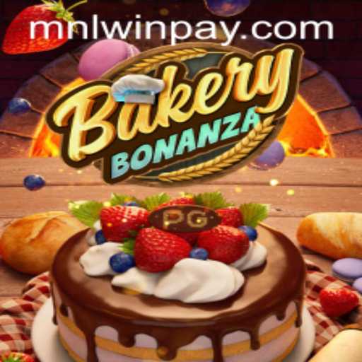 BakeryBonanza: An Immersive Gaming Experience with MNLWin.COM