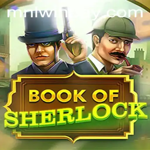 Exploring the Mysteries of BookOfSherlock: A New Interactive Gaming Adventure