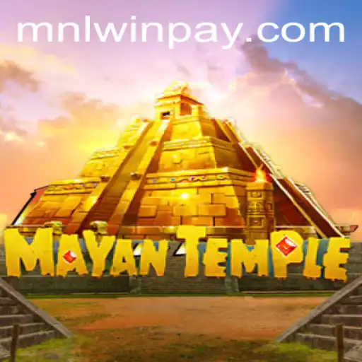 Exploring the Enchanting World of MayanTemple: A Journey with MNLWin.COM