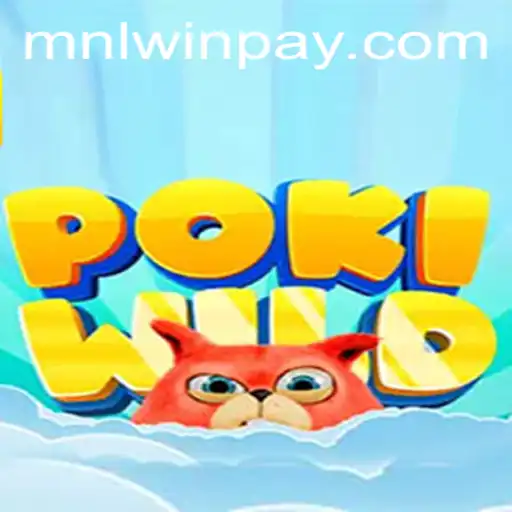 Discovering PokiWild: A Fresh Gaming Experience Featuring MNLWin.COM