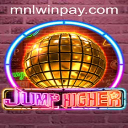Discover JumpHigher: Exciting New Game on MNLWin.COM