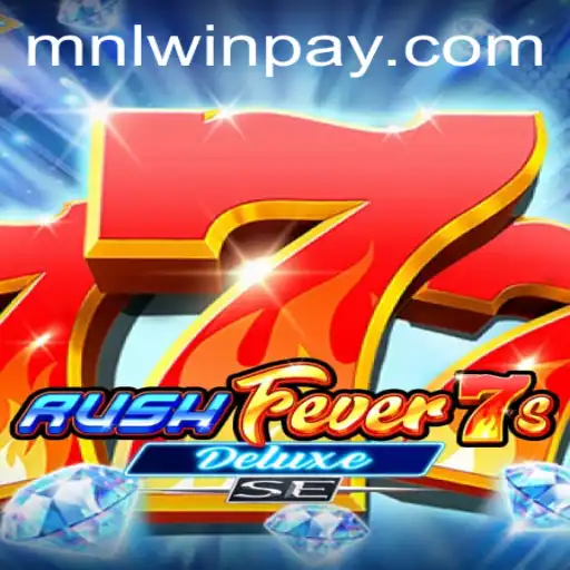 Unlocking the Thrills of RushFever7sDeluxeSE: A Comprehensive Guide