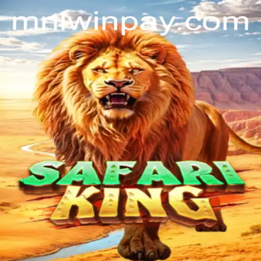 Exploring the Thrill of SafariKing: A Comprehensive Guide