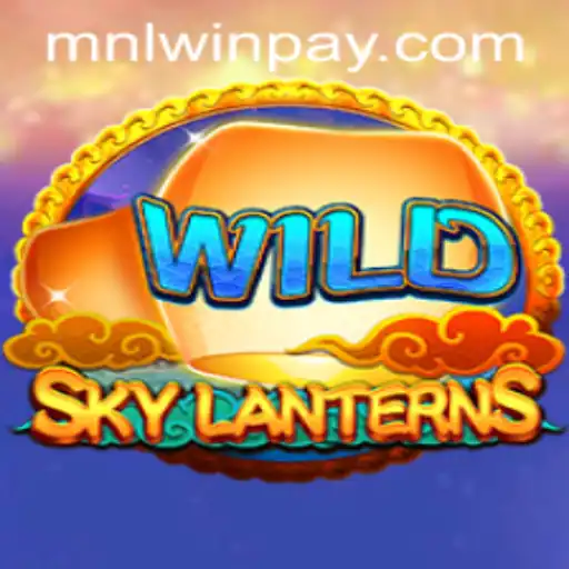 SkyLanterns: Illuminate Your Gaming Experience with MNLWin.COM